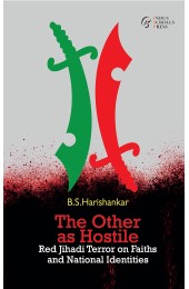 The Other as Hostile: Red Jihadi Terror on Faiths and National Identities